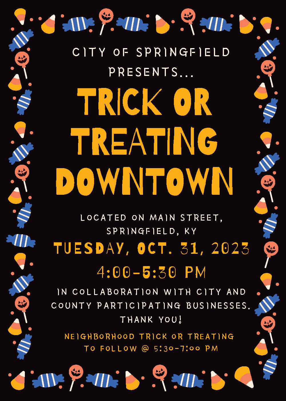 City of Springfield Presents Down Town Trick or Treating Visit